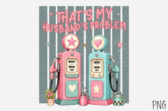 That's My Husband's Problem PNG: A Designer's Perspective